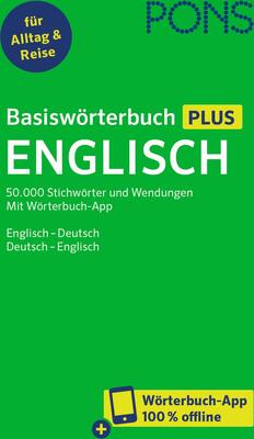 PONS Basiswörterbuch Plus Englisch: Englisch – Deutsch / Deutsch – Englisch - mit Wörterbuch-App. bei Amazon bestellen