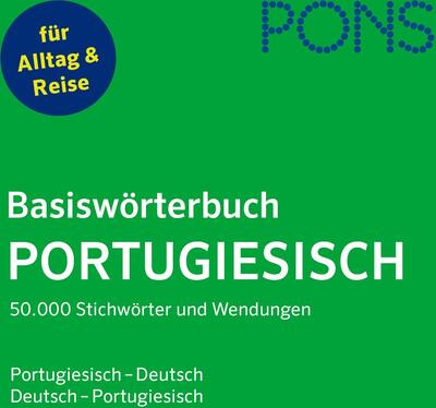 PONS Basiswörterbuch Portugiesisch: Portugiesisch-Deutsch / Deutsch-Portugiesisch: 50.000 Stichwörter und Wendungen. Portugiesisch-Deutsch / Deutsch-Portugiesisch bei Amazon bestellen