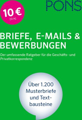 Alle Details zum Kinderbuch PONS Briefe, E-Mails & Bewerbungen. Der umfassende Ratgeber für die Geschäfts- und Privatkorrespondenz. Über 1.200 Musterbriefe und Textbausteine und ähnlichen Büchern