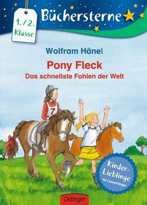 Pony Fleck. Das schnellste Fohlen der Welt: Mit 16 Seiten Leserätseln und -spielen (Büchersterne) bei Amazon bestellen