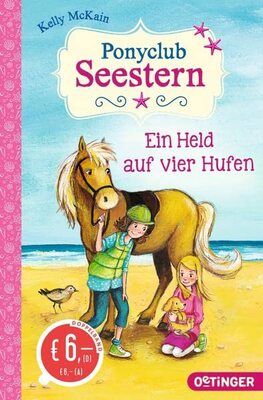 Alle Details zum Kinderbuch Ponyclub Seestern: Ein Held auf vier Hufen und ähnlichen Büchern