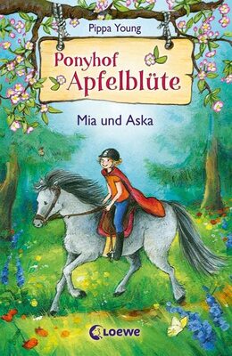 Alle Details zum Kinderbuch Ponyhof Apfelblüte (Band 5) - Mia und Aska: Pferdebuch für Mädchen ab 8 Jahre und ähnlichen Büchern
