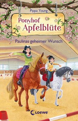 Ponyhof Apfelblüte (Band 20) - Paulinas geheimer Wunsch: Beliebte Pferdebuchreihe für Kinder ab 8 Jahren bei Amazon bestellen