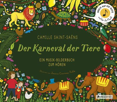 Alle Details zum Kinderbuch Camille Saint-Saëns. Der Karneval der Tiere: Ein Musik-Bilderbuch zum Hören mit 10 Soundmodulen (Prestel junior Sound-Bücher, Band 6) und ähnlichen Büchern