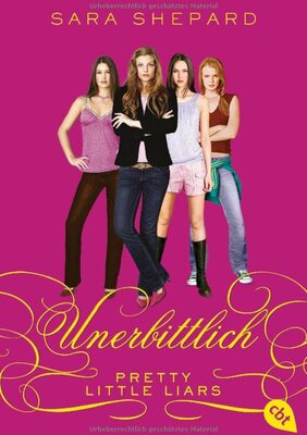 Alle Details zum Kinderbuch Pretty Little Liars - Unerbittlich: Band 9 (Die Pretty Little Liars-Reihe, Band 9) und ähnlichen Büchern