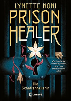 Prison Healer (Band 1) - Die Schattenheilerin: Lass dich hineinziehen in eine einzigartige Fantasywelt - Epischer Fantasyroman bei Amazon bestellen