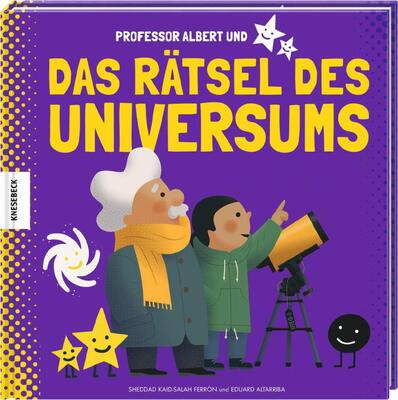 Alle Details zum Kinderbuch Professor Albert und das Rätsel des Universums und ähnlichen Büchern