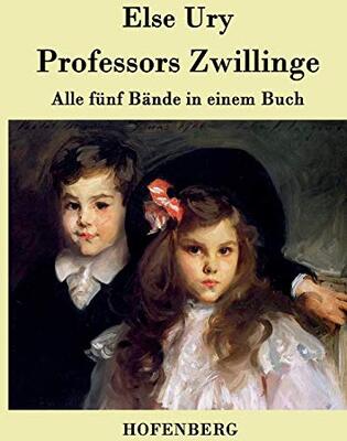 Alle Details zum Kinderbuch Professors Zwillinge: Alle fünf Bände in einem Buch und ähnlichen Büchern