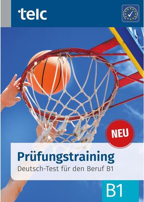 Alle Details zum Kinderbuch Prüfungstraining: Deutsch-Test für den Beruf B1 und ähnlichen Büchern