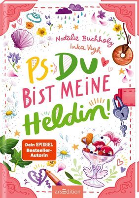 PS: Du bist meine Heldin! (PS: Du bist die Beste! 3): Für alle ab 11 Jahren, die Chaos, Spaß und Freundschaftsthemen lieben! bei Amazon bestellen