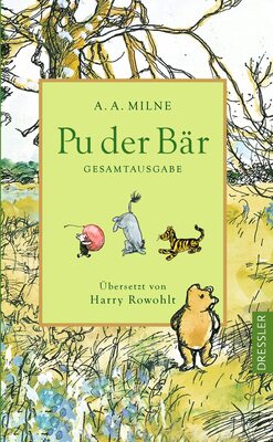 Alle Details zum Kinderbuch Pu der Bär. Gesamtausgabe: Enthält die Bände »Pu der Bär« und »Pu baut in Haus« und ähnlichen Büchern