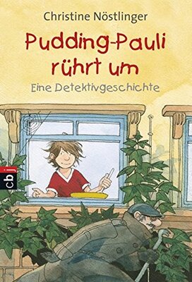 Alle Details zum Kinderbuch Pudding-Pauli rührt um: Eine Detektivgeschichte und ähnlichen Büchern