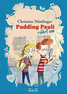 Alle Details zum Kinderbuch Pudding Pauli rührt um: Pudding Paulis erster Fall und ähnlichen Büchern