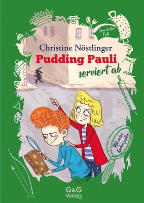 Alle Details zum Kinderbuch Pudding Pauli serviert ab: Pudding Paulis dritter Fall und ähnlichen Büchern