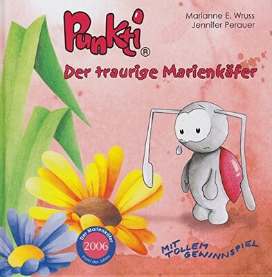 Alle Details zum Kinderbuch Punkti - Der traurige Marienkäfer und ähnlichen Büchern