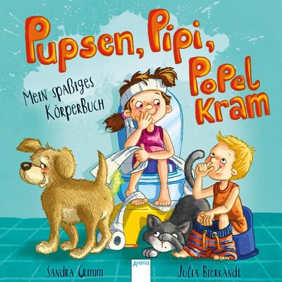 Alle Details zum Kinderbuch Pupsen, Pipi, Popelkram. Mein spaßiges Körperbuch und ähnlichen Büchern