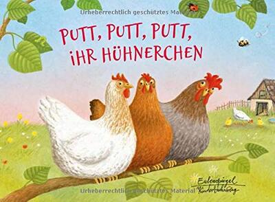 Alle Details zum Kinderbuch Putt, putt, putt, ihr Hühnerchen (Eulenspiegel Kinderbuchverlag) und ähnlichen Büchern