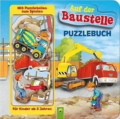 Alle Details zum Kinderbuch Puzzlebuch - Auf der Baustelle: Mit 10 Puzzleteilen zum Spielen und ähnlichen Büchern