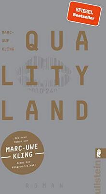 Alle Details zum Kinderbuch QualityLand: Roman | Helle Edition | Eine satirische Dystopie und Gesellschaftskritik: Der Spiegel-Bestseller vom Erfolgsautor der Känguru-Werke und ähnlichen Büchern