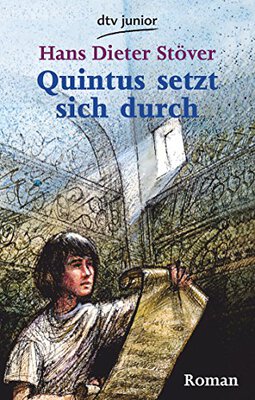 Alle Details zum Kinderbuch Quintus setzt sich durch: Roman und ähnlichen Büchern
