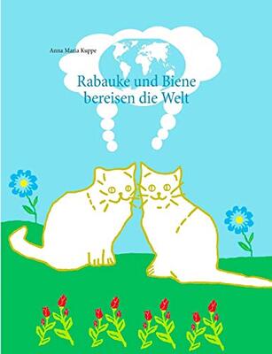 Alle Details zum Kinderbuch Rabauke und Biene bereisen die Welt und ähnlichen Büchern