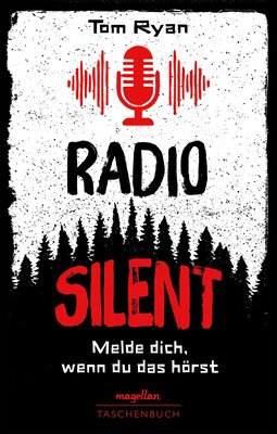 Alle Details zum Kinderbuch Radio Silent - Melde dich, wenn du das hörst: Ein Jugendbuchthriller über True Crime-Podcasts ab 13 Jahren und ähnlichen Büchern