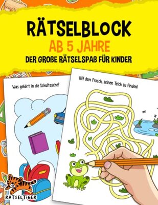 Alle Details zum Kinderbuch Rätselblock ab 5 Jahre: Der große Rätselspaß für Kinder - Labyrinthe, Fehler suchen, Vorschulübungen, Logisches Denken und vieles mehr! - Das große A4 Rätselbuch für Mädchen und Jungen und ähnlichen Büchern