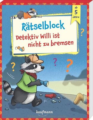 Alle Details zum Kinderbuch Rätselblock - Detektiv Willi ist nicht zu bremsen: ab 5 Jahre (Übungen für Kindergarten und Vorschule: Übungsbuch mit Übungsmaterial) und ähnlichen Büchern