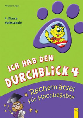 Alle Details zum Kinderbuch Rechenrätsel für Hochbegabte: 4. Klasse Volksschule (Ich hab den Durchblick) und ähnlichen Büchern