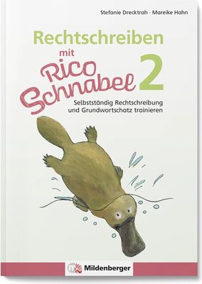 Alle Details zum Kinderbuch Rechtschreiben mit Rico Schnabel, Klasse 2: Selbstständig Rechtschreibung und Grundwortschatz trainieren – Übungsheft für die Grundschule, um selbstständig Deutsch zu lernen und ähnlichen Büchern