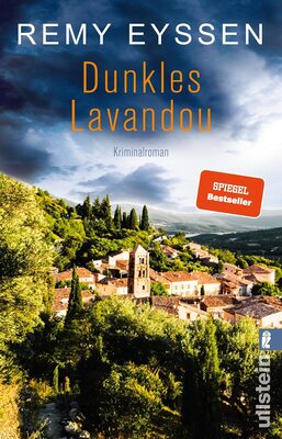 Alle Details zum Kinderbuch Dunkles Lavandou: Leon Ritters sechster Fall | Die Bestseller-Reihe aus der Provence | Spannende Urlaubslektüre für Südfrankreich-Fans (Ein-Leon-Ritter-Krimi, Band 6) und ähnlichen Büchern