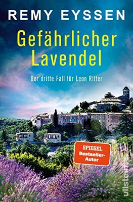 Alle Details zum Kinderbuch Gefährlicher Lavendel: Der dritte Fall für Leon Ritter | Die Bestseller-Reihe aus Südfrankreich | Strandlektüre für Fans von Provence, Côte d'Azur und Mord (Ein-Leon-Ritter-Krimi, Band 3) und ähnlichen Büchern