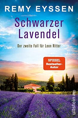 Alle Details zum Kinderbuch Schwarzer Lavendel: Der zweite Fall für Leon Ritter | Die Bestseller-Reihe aus der Provence | Spannende Urlaubslektüre für Südfrankreich-Fans (Ein-Leon-Ritter-Krimi, Band 2) und ähnlichen Büchern