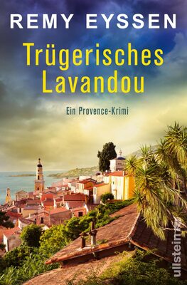 Alle Details zum Kinderbuch Trügerisches Lavandou: Ein Provence-Krimi | Die Bestseller-Reihe aus Südfrankreich | Der spannende Urlaubskrimi für Fans der Provence (Ein-Leon-Ritter-Krimi, Band 9) und ähnlichen Büchern