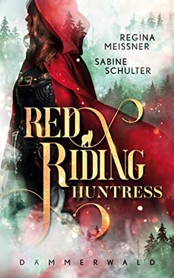 Red Riding Huntress: Dämmerwald bei Amazon bestellen