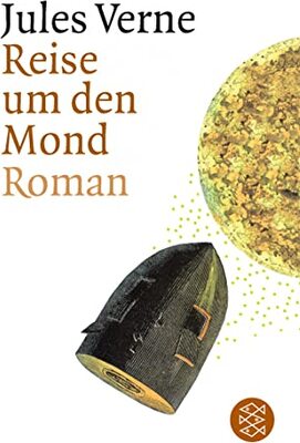 Alle Details zum Kinderbuch Reise um den Mond: Roman und ähnlichen Büchern