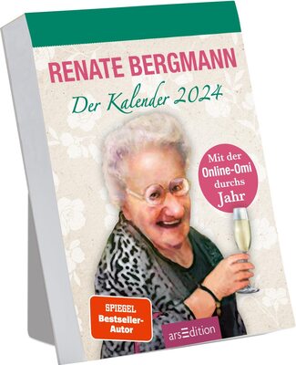 Alle Details zum Kinderbuch Renate Bergmann – Der Kalender 2024: Mit der Online-Omi durchs Jahr | Lustiger Abreißkalender der Twitter-Oma für 2024, zum Aufstellen und ähnlichen Büchern