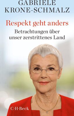 Alle Details zum Kinderbuch Respekt geht anders: Betrachtungen über unser zerstrittenes Land (Beck Paperback) und ähnlichen Büchern
