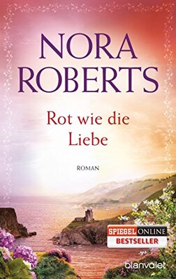 Alle Details zum Kinderbuch Rot wie die Liebe: Roman (Die Ring-Trilogie, Band 3) und ähnlichen Büchern