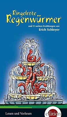 Alle Details zum Kinderbuch Ringelrote Regenwürmer: und 11 weitere Erzählungen und ähnlichen Büchern