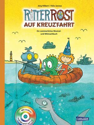 Alle Details zum Kinderbuch Ritter Rost: Ritter Rost auf Kreuzfahrt: Buch mit CD: Ein sommerliches Musical- und Mitmachbuch und ähnlichen Büchern