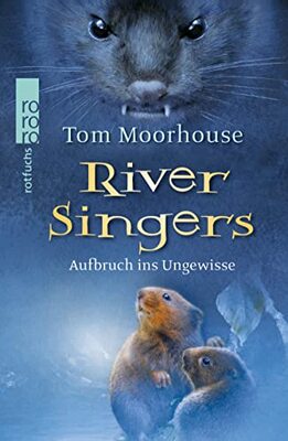 Alle Details zum Kinderbuch River Singers: Aufbruch ins Ungewisse und ähnlichen Büchern
