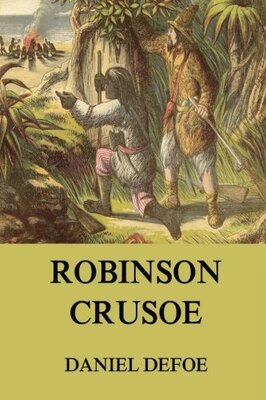 Alle Details zum Kinderbuch Robinson Crusoe: Illustrierte Ausgabe und ähnlichen Büchern