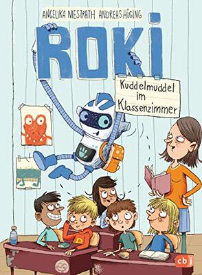 Alle Details zum Kinderbuch ROKI - Kuddelmuddel im Klassenzimmer (Die Roki-Reihe, Band 2) und ähnlichen Büchern