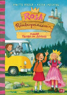 Alle Details zum Kinderbuch Rosa Räuberprinzessin macht Ferien im Schloss: Vorlesebuch für Kinder ab 6 Jahren (Die Rosa Räuberprinzessin-Reihe, Band 5) und ähnlichen Büchern