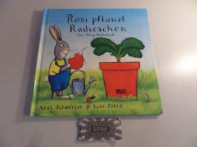 Rosi pflanzt Radieschen: Vierfarbiges Klapp-Bilderbuch (Beltz & Gelberg) bei Amazon bestellen