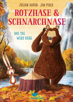 Alle Details zum Kinderbuch Rotzhase & Schnarchnase - Das Tal wird kahl: Ein herbstliches Kinderbuch für Erstleserinnen und Erstleser und ähnlichen Büchern