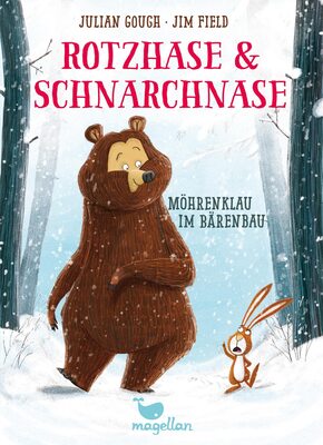 Alle Details zum Kinderbuch Rotzhase & Schnarchnase - Möhrenklau im Bärenbau: Ein winterliches Kinderbuch für Erstleserinnen und Erstleser und ähnlichen Büchern