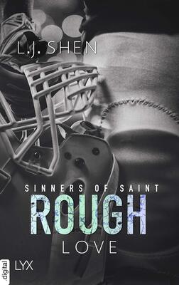 Alle Details zum Kinderbuch Rough Love (Sinners of Saint) und ähnlichen Büchern