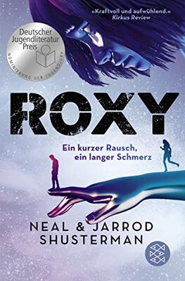 Roxy: Ein kurzer Rausch, ein langer Schmerz | Nominiert für den Deutschen Jugendliteraturpreis 2023! bei Amazon bestellen